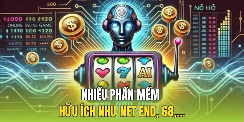 Nhiều phần mềm hữu ích như Net End, 68,...